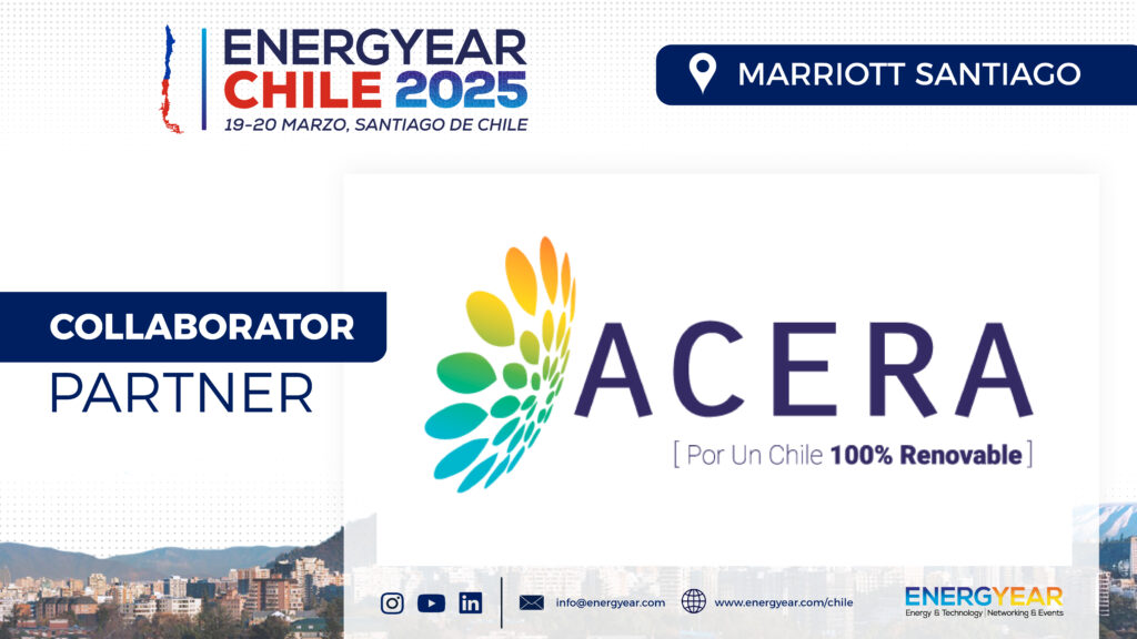 ENERGYEAR CHILE 2025 - ACERA A.G. - Asociación Chilena de Energías ...